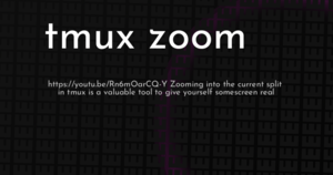 thumbnail for tmux-zoom-hashnode.png