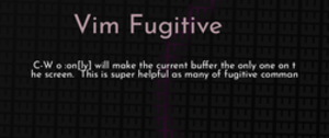 thumbnail for vim-fugitive-dev_250x105.png